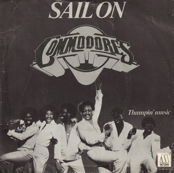 Commodores - Sail On (7")