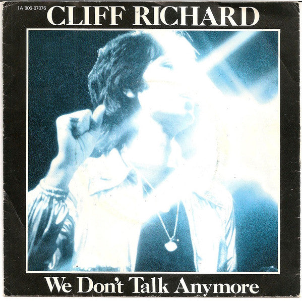 Cliff Richard - We Don't Talk Anymore (7")