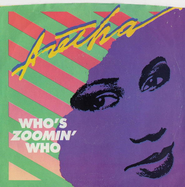 Aretha Franklin - Who's Zoomin' Who (7")
