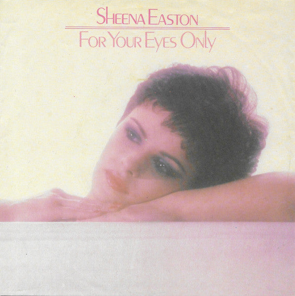 Sheena Easton - For Your Eyes Only (7")