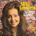Vicky Leandros - Dann Kamst Du (Après Toi) (7")