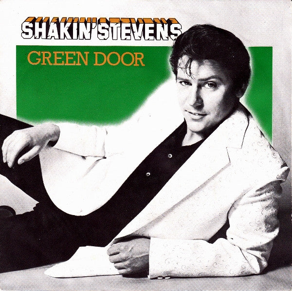 Shakin' Stevens - Green Door (7")