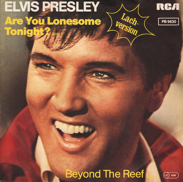 Elvis Presley - Are You Lonesome Tonight? (Lach-Version) (7") - Discogs image 2