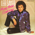 Leo Sayer - More Than I Can Say (7")