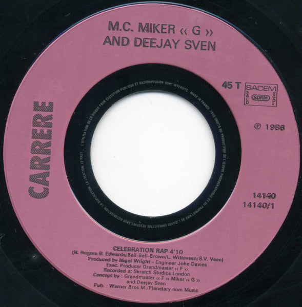 MC Miker G. & DJ Sven - Celebration Rap (7") - Discogs image 3