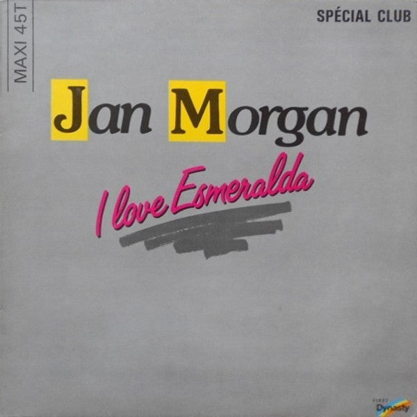 Jan Morgan - I Love Esmeralda (12")