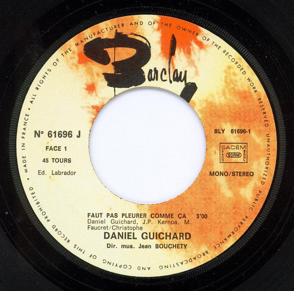 Daniel Guichard - Faut Pas Pleurer Comme Ca (7") - Discogs image 3