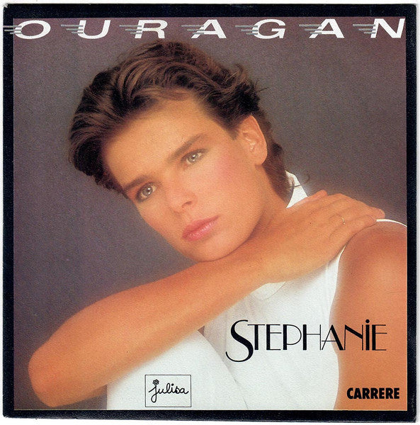 Stephanie (2) - Ouragan (7")
