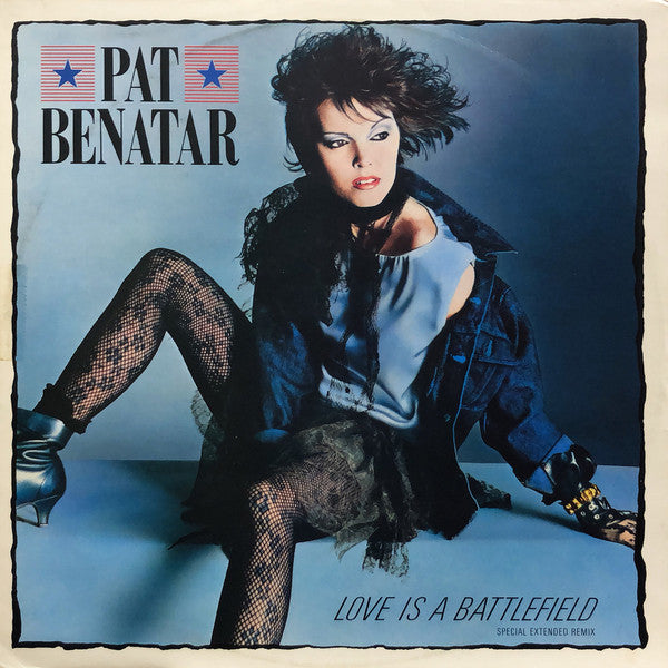 Pat Benatar - Love Is A Battlefield (Special Extended Remix) (12")