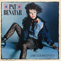 Pat Benatar - Love Is A Battlefield (Special Extended Remix) (12")