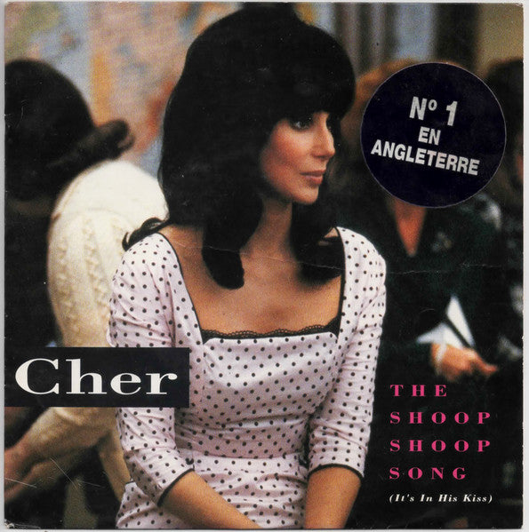 Cher - The Shoop Shoop Song (It's In His Kiss) (7") - Discogs image 5