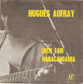 Hugues Aufray - Lucy Fair / Maracangalha (7")