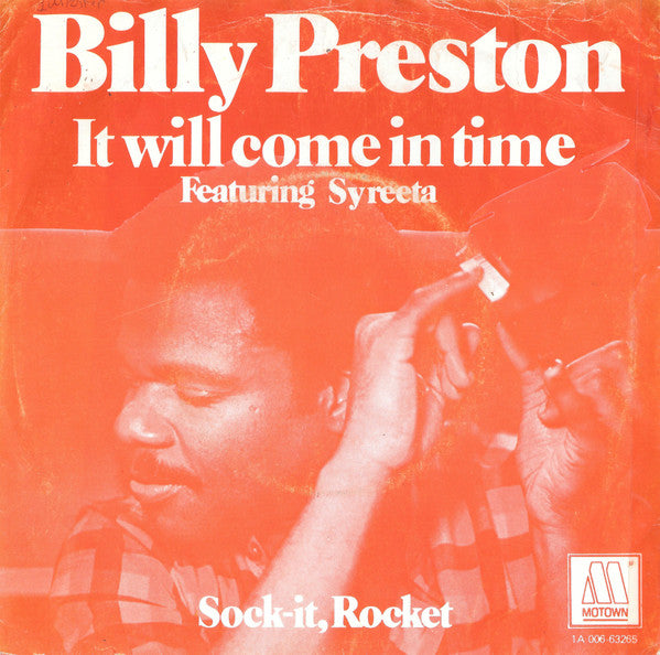 Billy Preston Featuring Syreeta - It Will Come In Time (7")