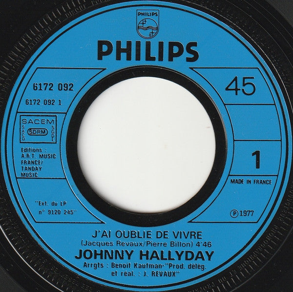Johnny Hallyday - J'ai Oublié De Vivre (7") - Discogs image 3