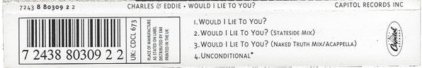 Charles & Eddie - Would I Lie To You? (CD) - Discogs image 4