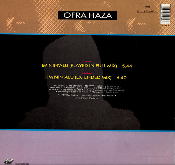 Ofra Haza - Im Nin'alu (Played In Full Mix) (12") - Discogs image 2