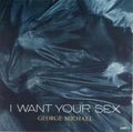 George Michael - I Want Your Sex (7")