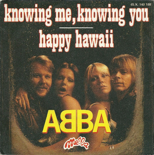 ABBA - Knowing Me, Knowing You / Happy Hawaii (7")
