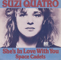 Suzi Quatro - She's In Love With You (7")