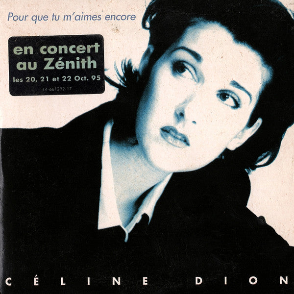 Céline Dion - Pour Que Tu M'aimes Encore (CD)