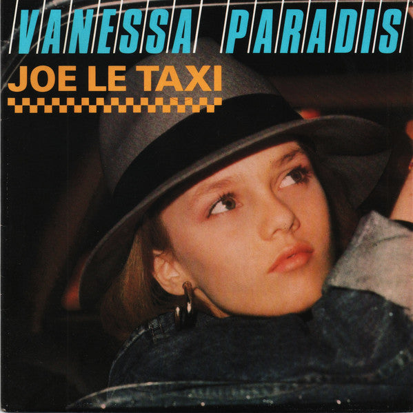Vanessa Paradis - Joe Le Taxi (7")