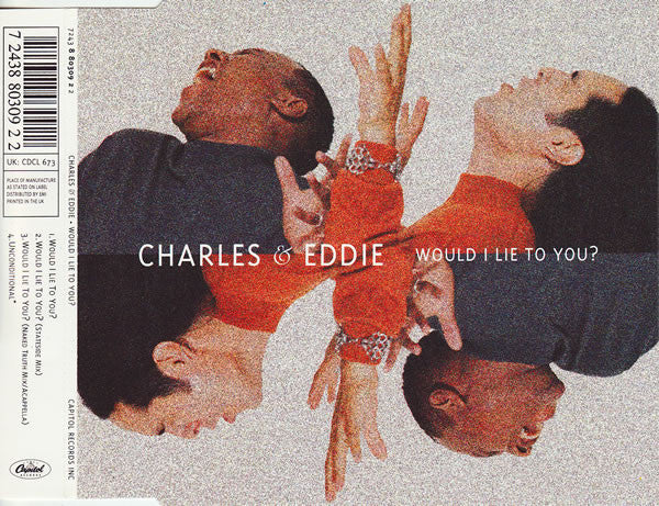 Charles & Eddie - Would I Lie To You? (CD) - Discogs image 5