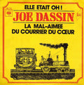 Joe Dassin - Elle Etait Oh! / La Mal-aimée Du Courrier Du Cœur (7")