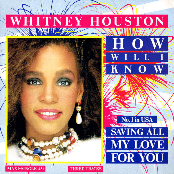 Whitney Houston - How Will I Know (12")