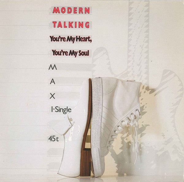 Modern Talking - You're My Heart, You're My Soul (12")