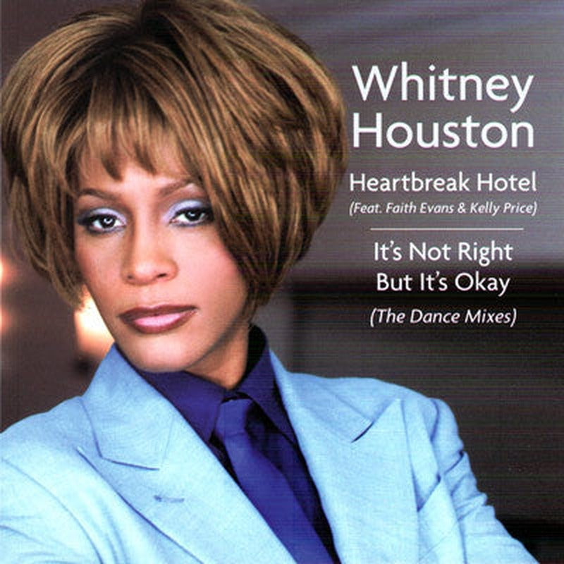 Whitney Houston - Heartbreak Hotel / It's Not Right But It's Okay (The Dance Mixes) (CD)