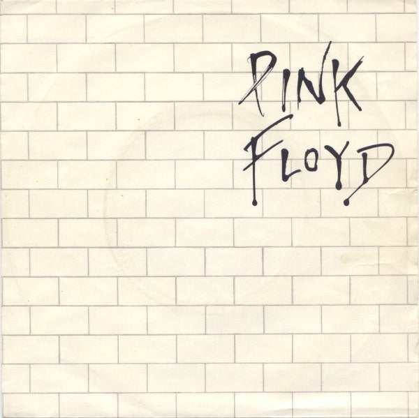 Pink Floyd - Another Brick In The Wall (Part II) (7")