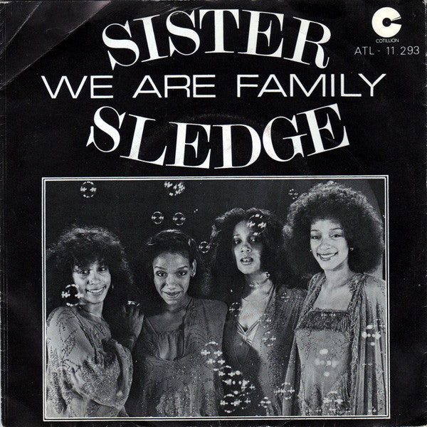 Sister Sledge - We Are Family (7")