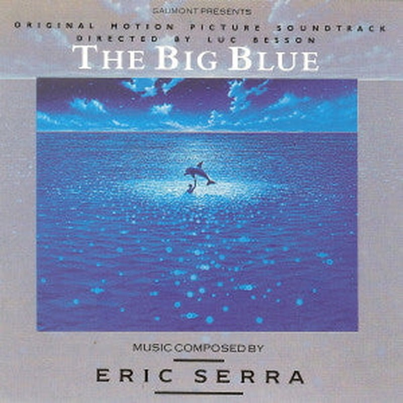 Eric Serra - The Big Blue (Original Motion Picture Soundtrack) (CD)