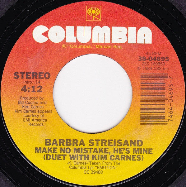 Barbra Streisand Duet With Kim Carnes - Make No Mistake, He's Mine (7") - Discogs image 3
