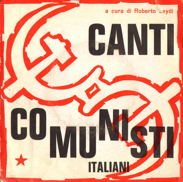 Various - Canti Comunisti Italiani (7")