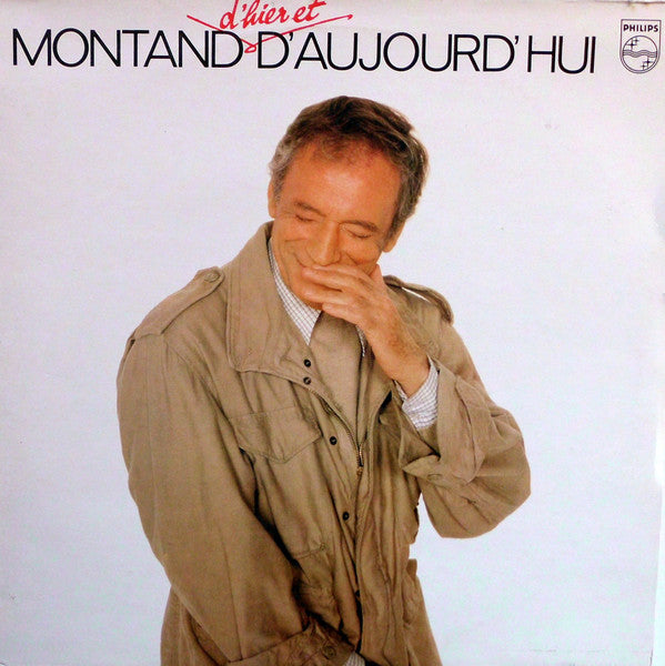 Yves Montand - Montand D'hier Et D'aujourd'hui (LP)