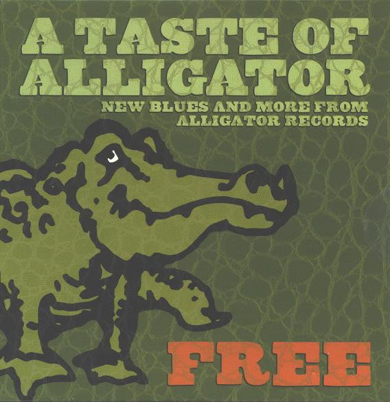 Various - A Taste Of Alligator - New Blues And More From Alligator Records (CD)