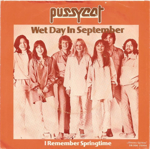 Pussycat (2) - Wet Day In September (7")