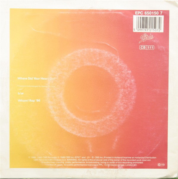 Wham! - Where Did Your Heart Go? (7") - Discogs image 2