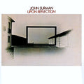 John Surman - Upon Reflection (CD)