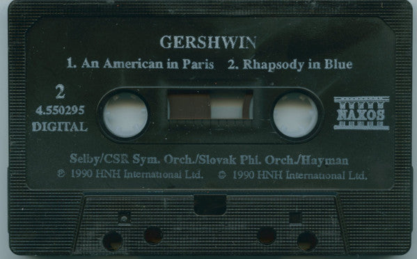 George Gershwin - Kathryn Selby, Slovak Radio Symphony Orchestra, Slovak Philharmonic Orchestra, Richard Hayman - Rhapsody In Blue • An American In Paris • Piano Concerto (Cassette) - Discogs image 4