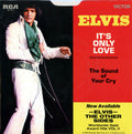 Elvis Presley - It's Only Love / The Sound Of Your Cry (7")