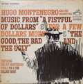 Hugo Montenegro And His Orchestra - Music From "A Fistful Of Dollars" & "For A Few Dollars More" & "The Good, The Bad And The Ugly" (LP)