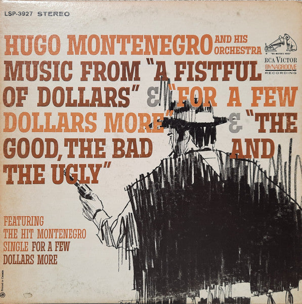 Hugo Montenegro And His Orchestra - Music From "A Fistful Of Dollars" & "For A Few Dollars More" & "The Good, The Bad And The Ugly" (LP)