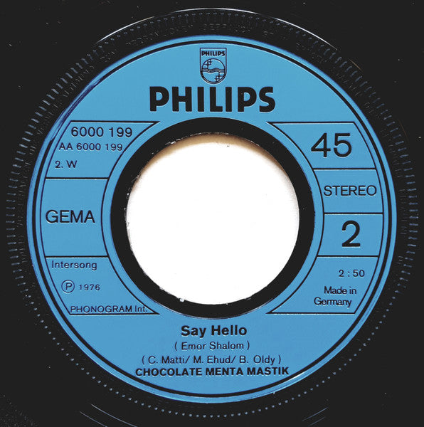 Chocolate Menta Mastik - Komm' Heut Zu Mir / Say Hello (7") - Discogs image 3