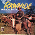 Sheb Wooley - Songs From The Days Of Rawhide (LP)