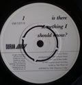 Duran Duran - Is There Something I Should Know? (7")