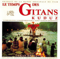 Goran Bregović - Le Temps Des Gitans / Kuduz (CD)