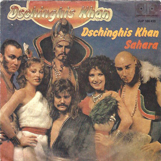 Dschinghis Khan - Dschinghis Khan / Sahara (7")