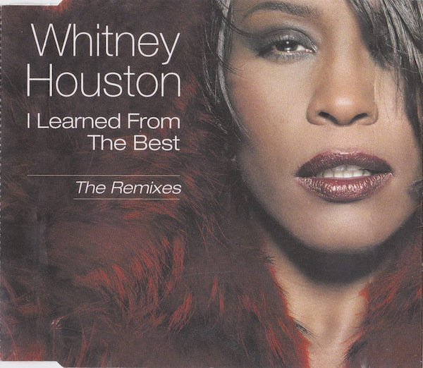 Whitney Houston - I Learned From The Best (The Remixes) (CD)